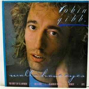 Robin Gibb - Walls Have Eyes flac