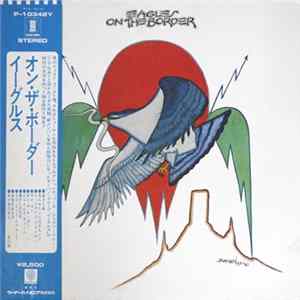 Eagles - On The Border flac