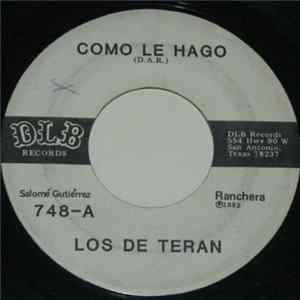Los De Teran - Como Le Hago flac