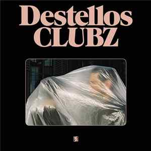 Clubz - Destellos flac