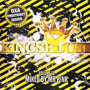 Mr. P!nk - Kingshouse Volume 12 flac