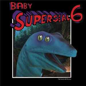 Skratchy Seal - Baby Super Seal 6 (Left Shoulder) flac