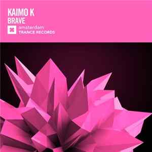 Kaimo K - Brave flac