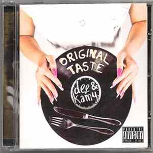 Dee & Kamy - Original Taste flac