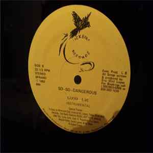 So-So-Dangerous - Good flac