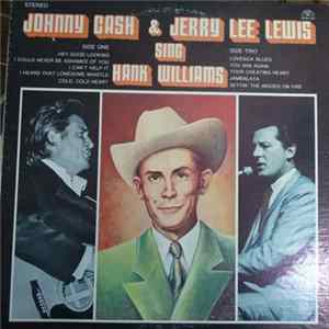 Johnny Cash & Jerry Lee Lewis - Johnny Cash & Jerry Lee Lewis Sing Hank Williams flac