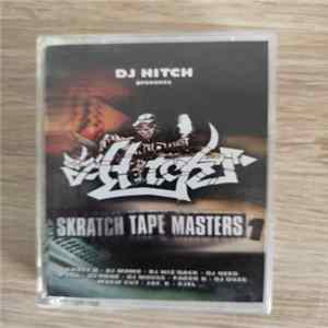 Dj Hitch - Skratch tape masters 1 flac