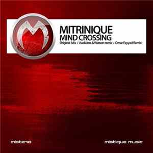 Mitrinique - Mind Crossing flac