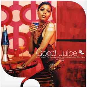 Various - Good Juice flac