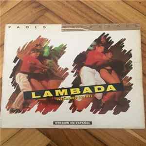 Paolo Salvatore - Lambada (Llorando Se Fue) flac
