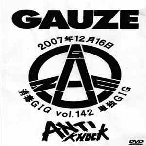 Gauze - 消毒 Gig Vol. 142,143 flac