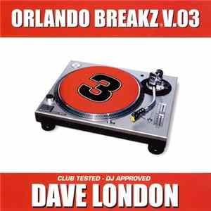 Dave London - Orlando Breakz V.03 flac