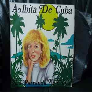 Albita de Cuba - La Parranda Se Canta flac