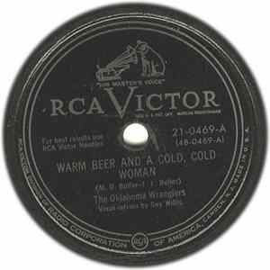 The Oklahoma Wranglers - Warm Beer, And A Cold Cold Woman / If I Should Need You flac