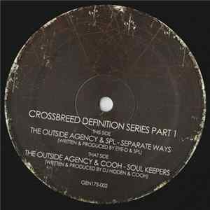 The Outside Agency / SPL / Cooh - Crossbreed Definition Series Part 1 flac