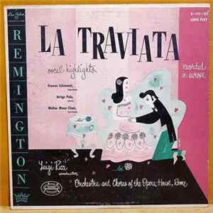 Verdi - Orchestra And Chorus Of The Opera House, Rome, Luigi Ricci - La Traviata (Vocal HIghlights) flac