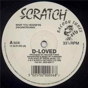 D-Loved - What You Hear / When I Saw Her / When & What (Dub) flac