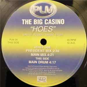 PLM - The Big Casino "Hoes" flac