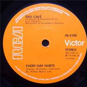 Sad Café - Every Day Hurts flac
