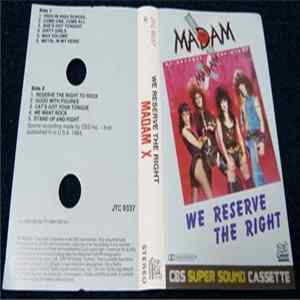 Madam X - We Reserve The Right flac