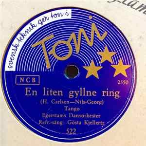 Egerstams Dansorkester, Gösta Kjellertz - En Liten Gyllne Ring / Jag Älskar Just Violer flac