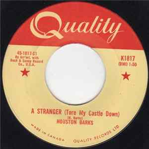 Houston Barks - A Stranger (Tore My Castle Down) flac
