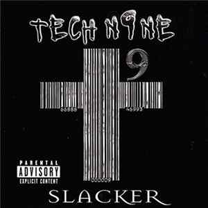 Tech N9ne - Slacker flac