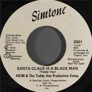 Akim & The Teddy Van Production Comp. - Santa Claus Is A Black Man flac