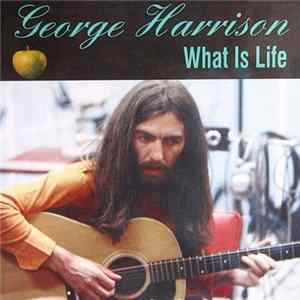 George Harrison - What Is Life flac