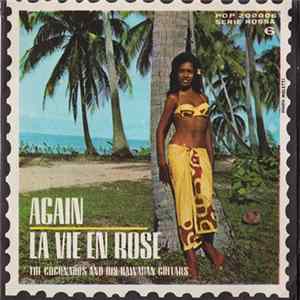 The Coconados And His Hawaiian Guitars - Again / La Vie En Rose flac