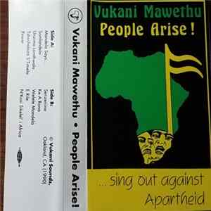 Vukani Mawethu - People Arise! ....Sing Out Against Apartheid flac