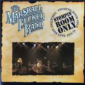 The Marshall Tucker Band - Stompin' Room Only: Greatest Hits 1974-76 flac
