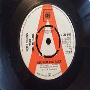 Ken Loggins With Jim Messina - Your Mama Don't Dance flac