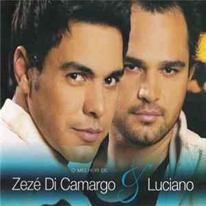 Zezé Di Camargo & Luciano - O Melhor de Zezé Di Camargo & Luciano flac