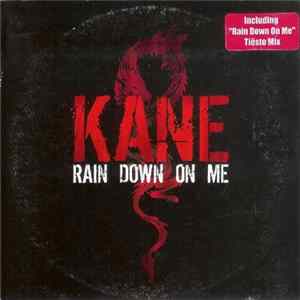 Kane - Rain Down On Me flac