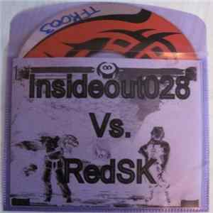 Insideout028 Vs. RedSK - RedSK Vs. Insideout028 Collab flac