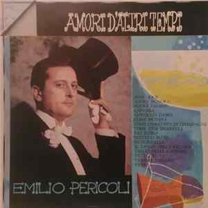Emilio Pericoli - Amori D'Altri Tempi flac