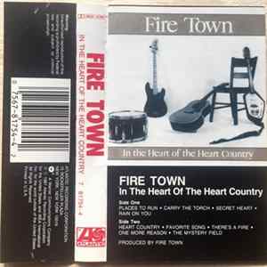 Fire Town - In The Heart Of The Heart Country flac