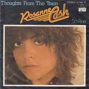 Rosanne Cash - Thoughts From The Train / So Fine flac