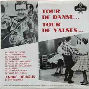 André Dejarlis - Tour De Danse...Tour De Valses... flac