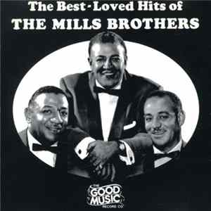 The Mills Brothers - The Best-Loved Hits Of The Mills Brothers flac