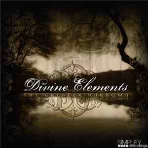 Divine Elements - The Greater Unknown flac