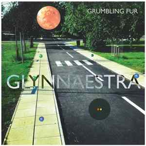 Grumbling Fur - Glynnaestra flac