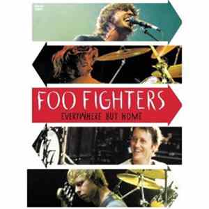 Foo Fighters - Everywhere But Home flac