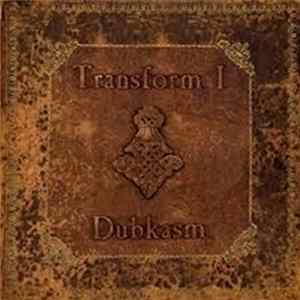 Dubkasm - Transform I flac