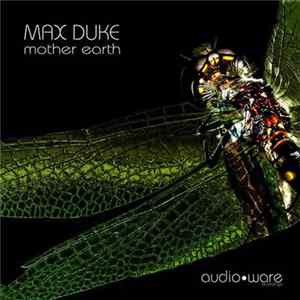 Max Duke - Mother Earth EP flac
