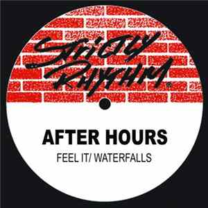 After Hours - Feel It / Waterfalls flac