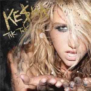 Ke$ha - Tik Tok flac