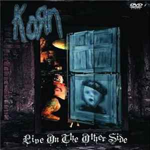 Korn - Live On The Other Side flac