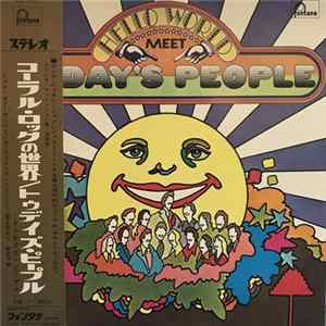 Today's People - Hello World Meet Today's People flac